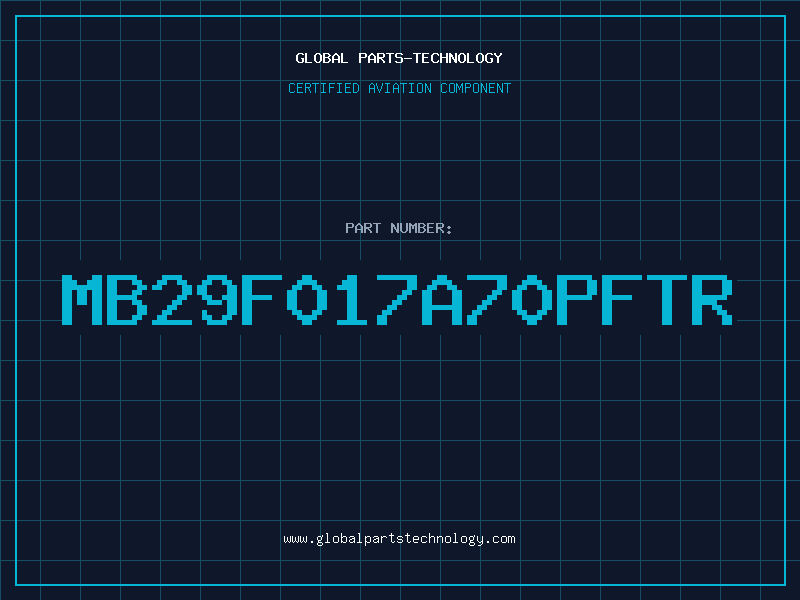 Aviation Part MB29F017A70PFTR