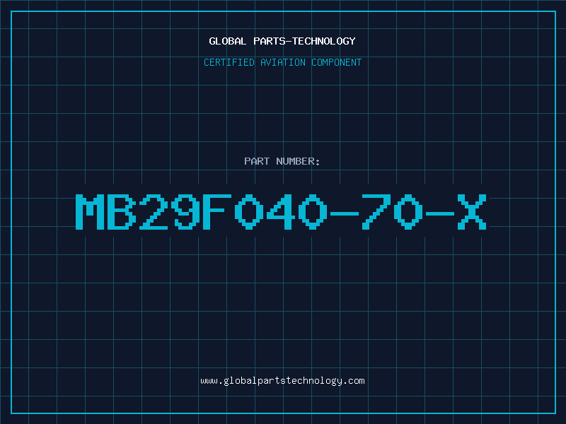 Aviation Part MB29F040-70-X