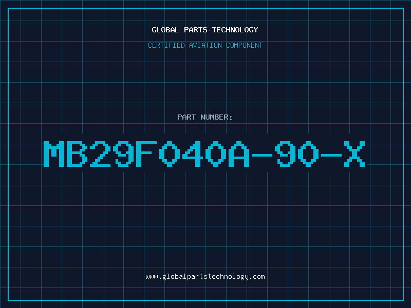 Aviation Part MB29F040A-90-X