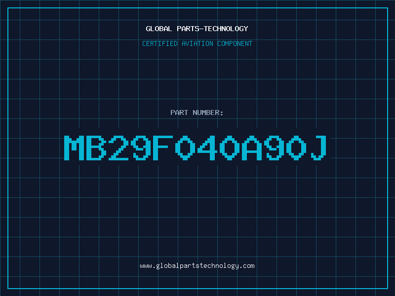 Aviation Part MB29F040A90J