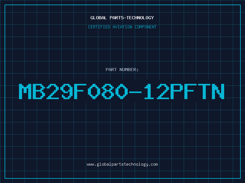 Aviation Part MB29F080-12PFTN