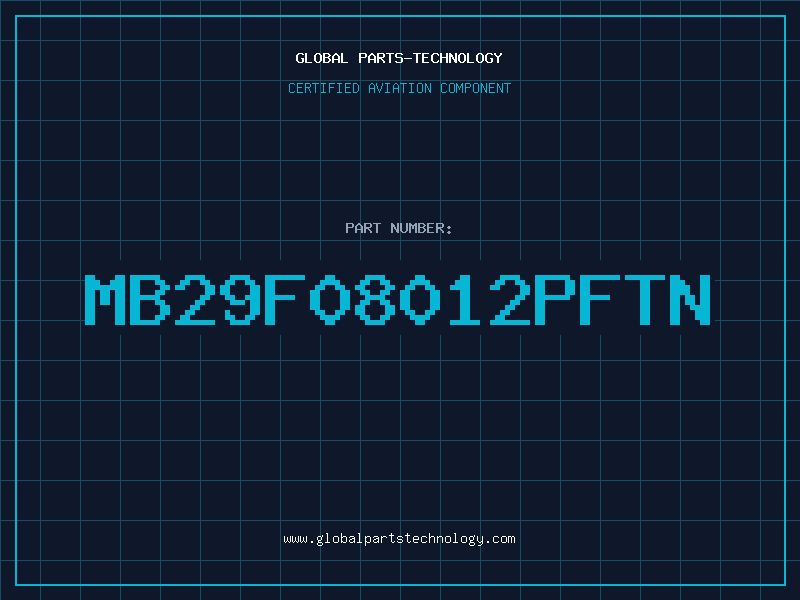 Aviation Part MB29F08012PFTN