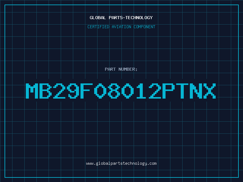 Aviation Part MB29F08012PTNX