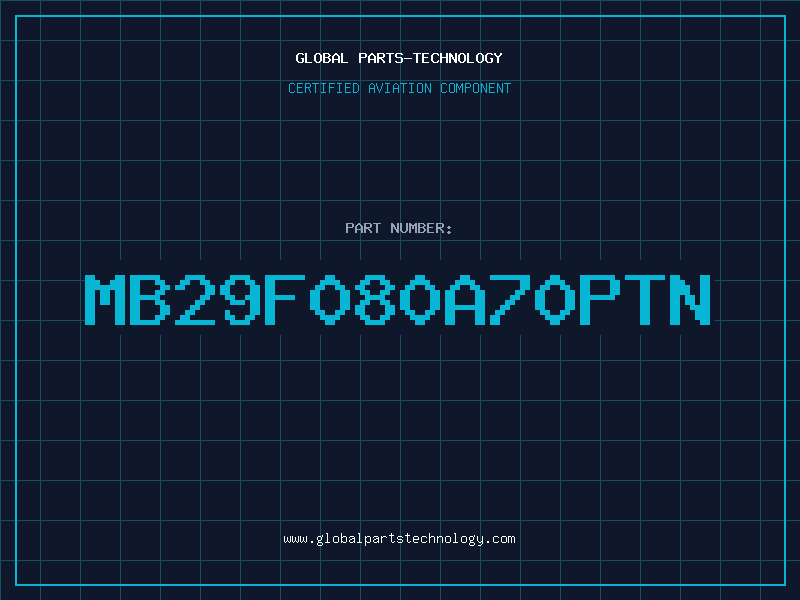 Aviation Part MB29F080A70PTN