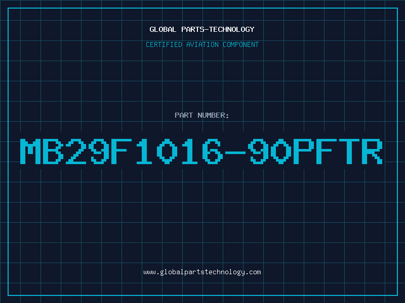 Aviation Part MB29F1016-90PFTR