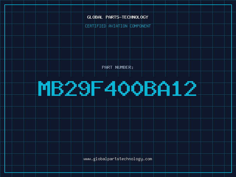 Aviation Part MB29F400BA12