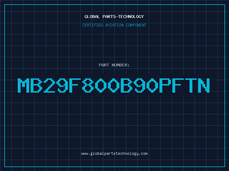 Aviation Part MB29F800B90PFTN