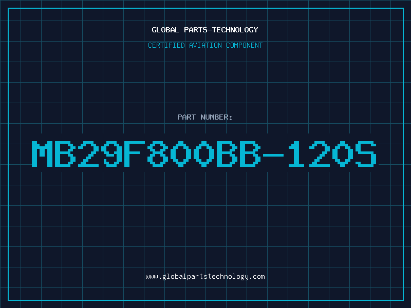 Aviation Part MB29F800BB-120S
