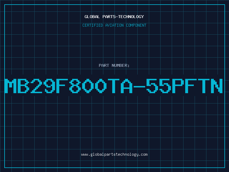 Aviation Part MB29F800TA-55PFTN