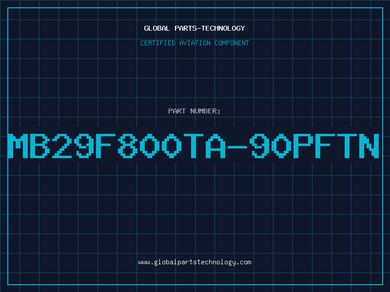 Aviation Part MB29F800TA-90PFTN