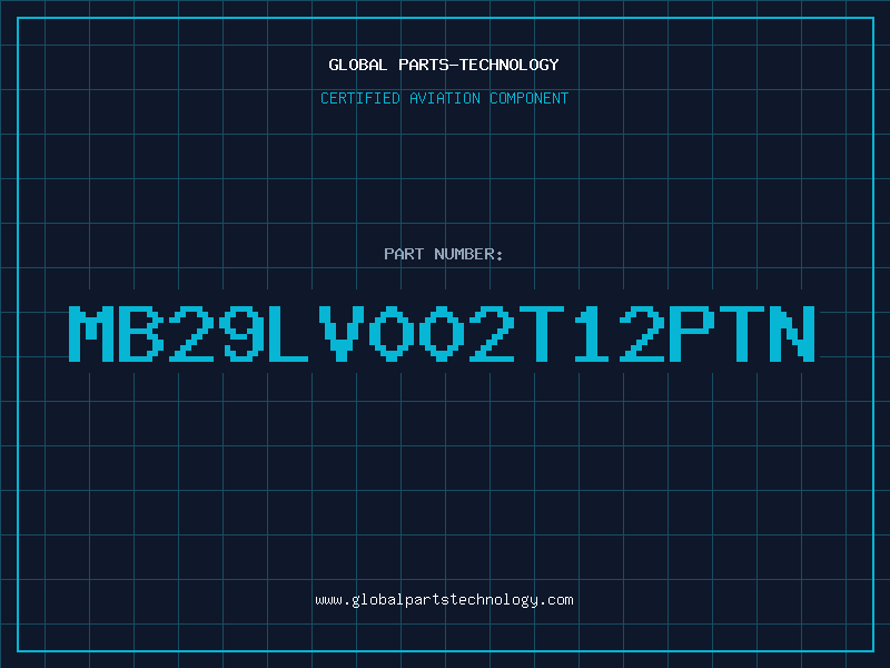 Aviation Part MB29LV002T12PTN
