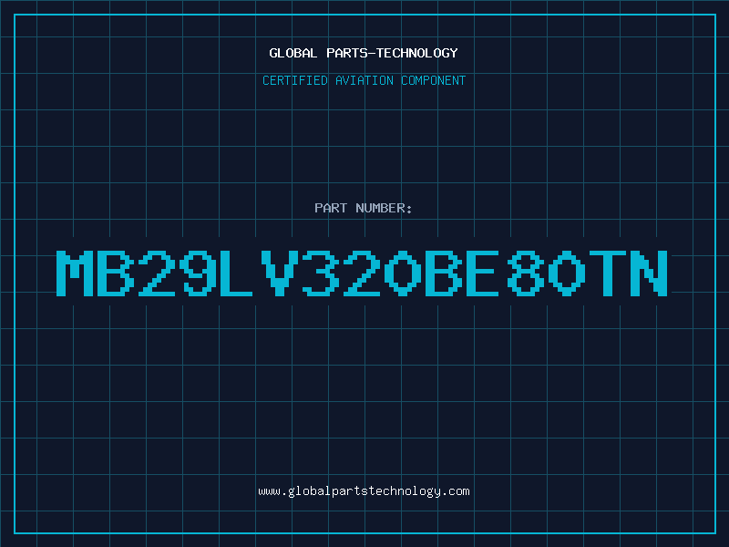Aviation Part MB29LV320BE80TN