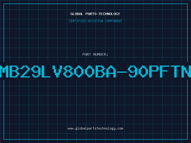 Aviation Part MB29LV800BA-90PFTN
