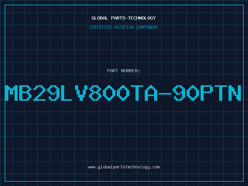 Aviation Part MB29LV800TA-90PTN