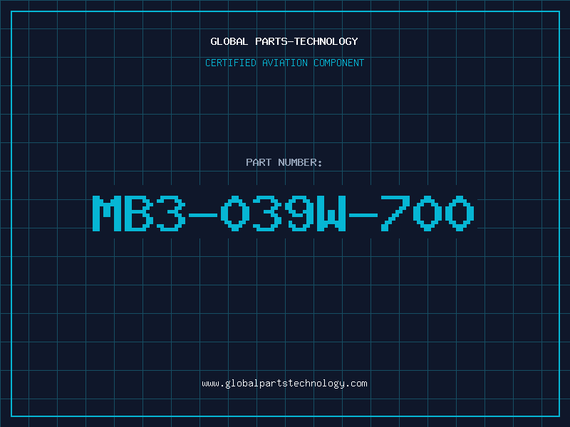 Aviation Part MB3-039W-700