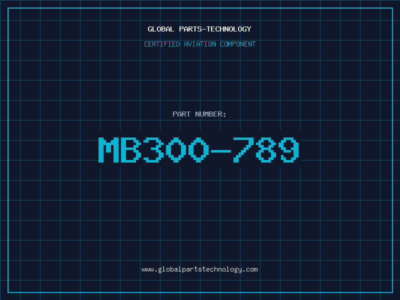 Aviation Part MB300-789