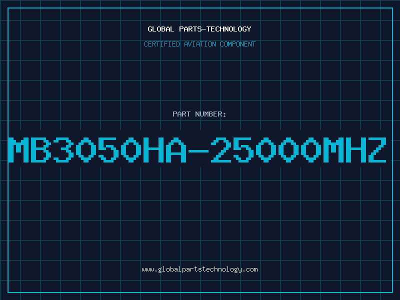 Aviation Part MB3050HA-25000MHZ