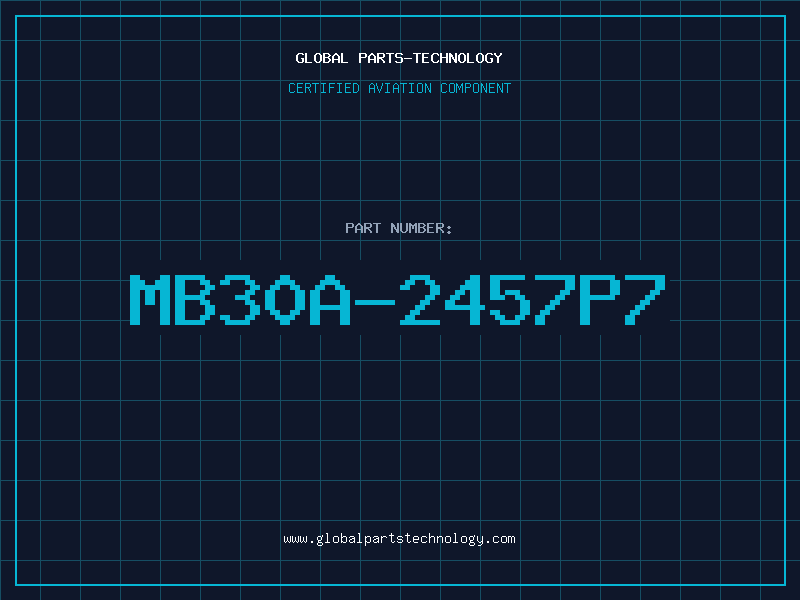 Aviation Part MB30A-2457P7