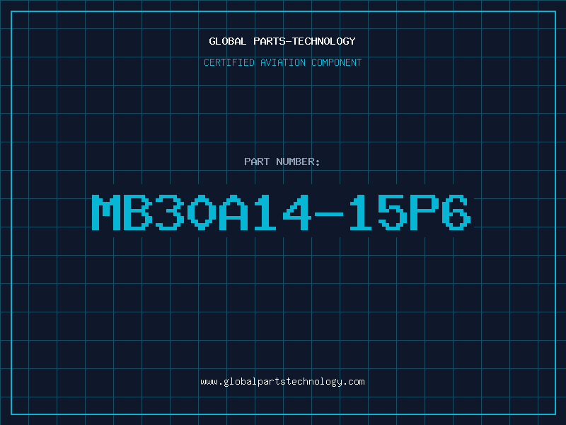 Aviation Part MB30A14-15P6