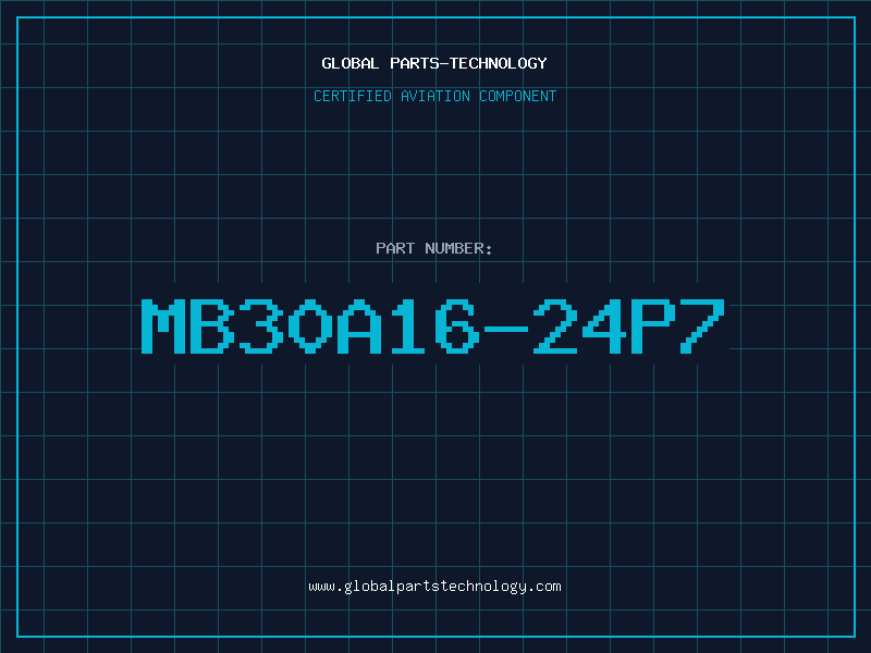 Aviation Part MB30A16-24P7