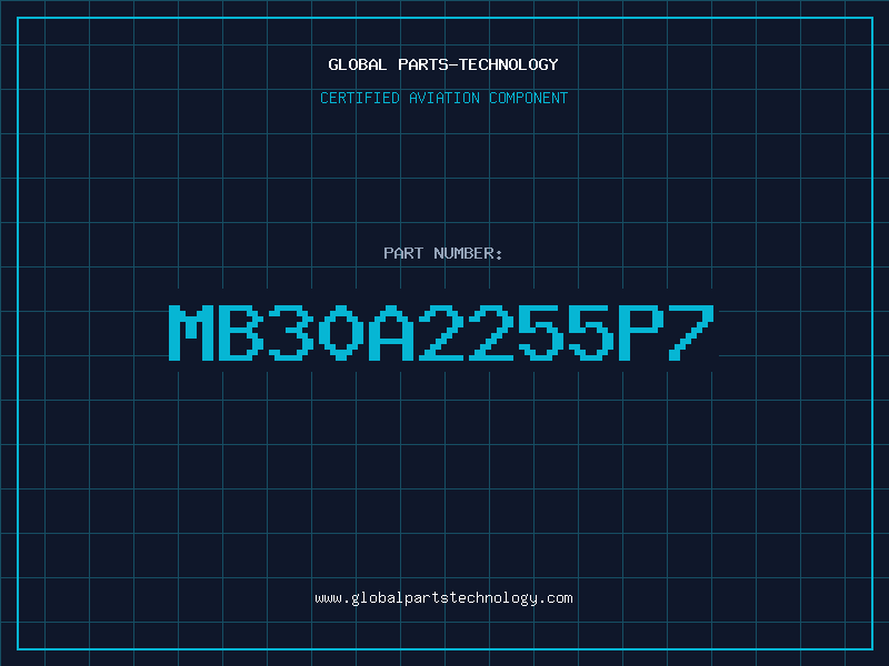 Aviation Part MB30A2255P7
