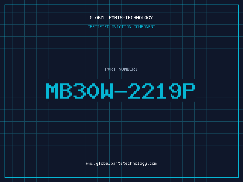 Aviation Part MB30W-2219P