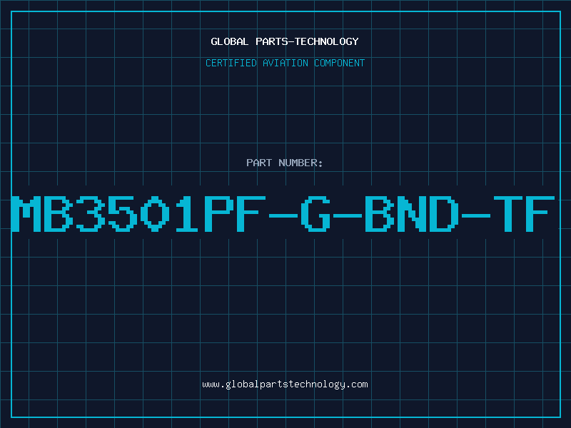 Aviation Part MB3501PF-G-BND-TF