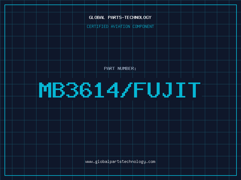 Aviation Part MB3614/FUJIT