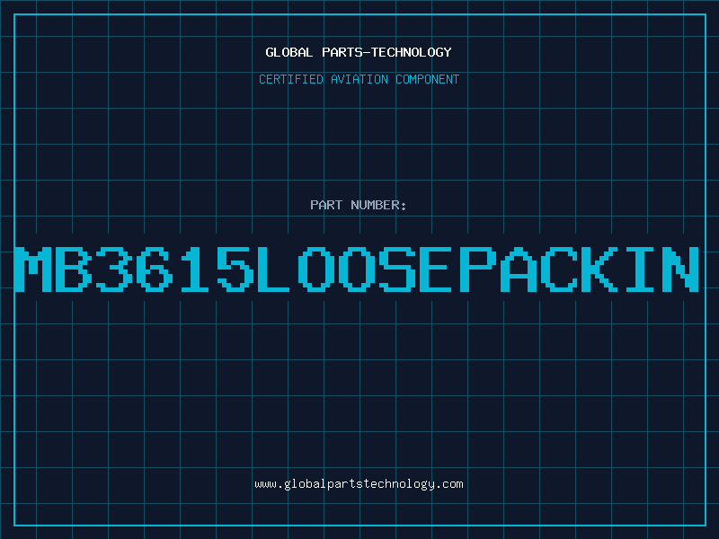 Aviation Part MB3615loosepackin