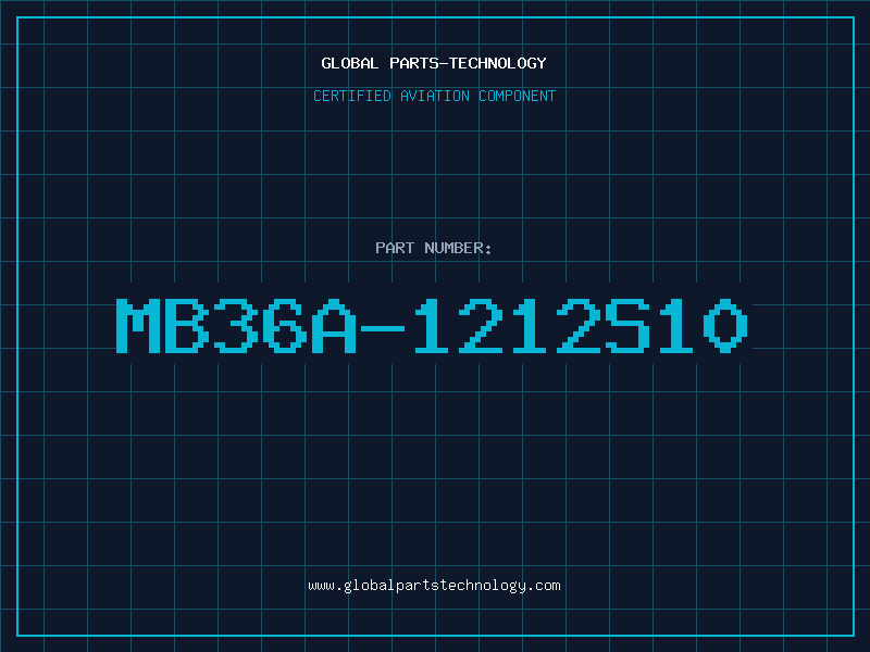 Aviation Part MB36A-1212S10