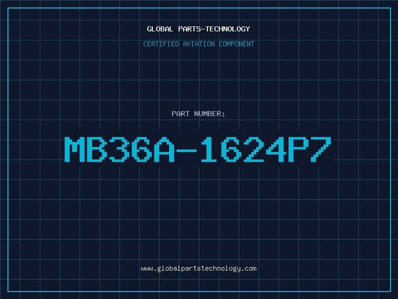 Aviation Part MB36A-1624P7