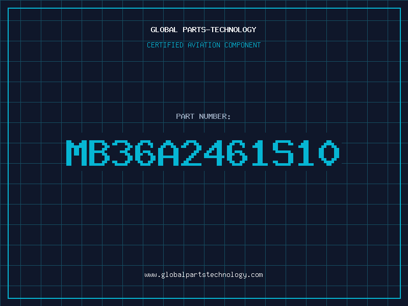 Aviation Part MB36A2461S10