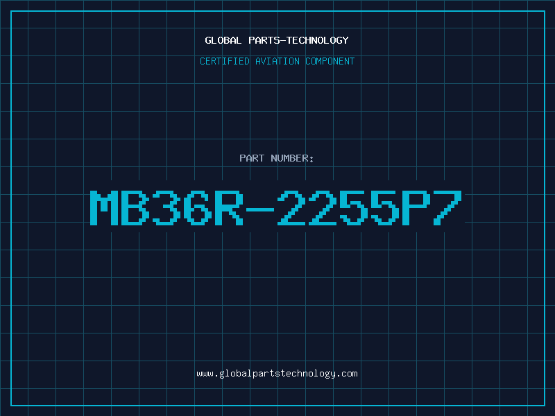 Aviation Part MB36R-2255P7
