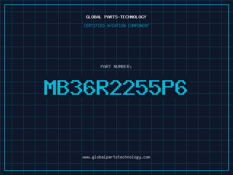 Aviation Part MB36R2255P6