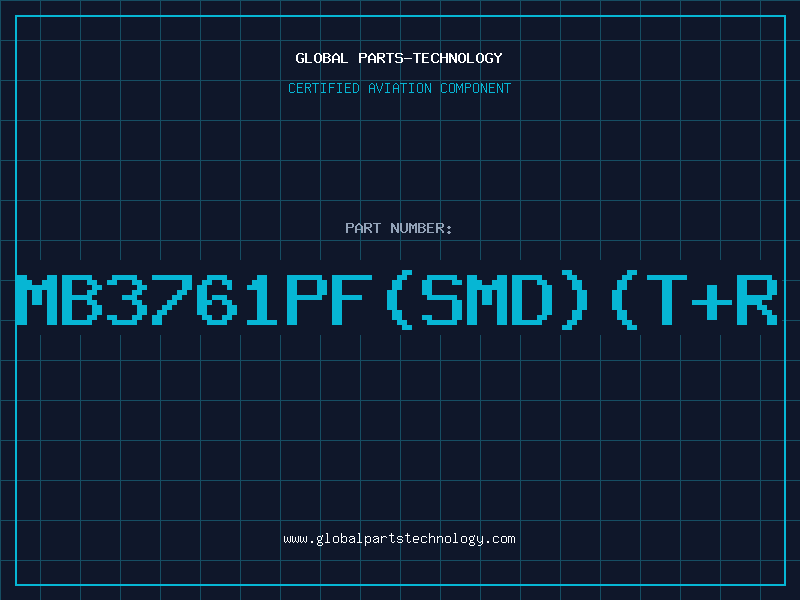 Aviation Part MB3761PF(SMD)(T+R
