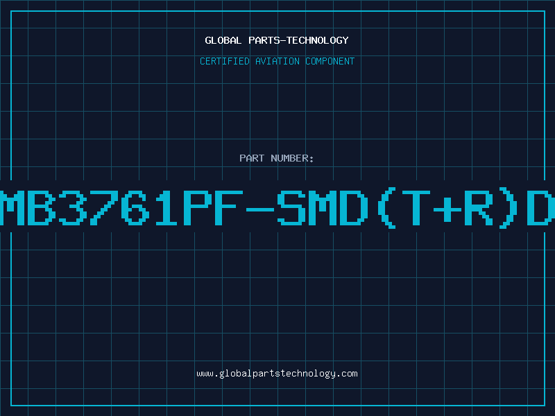 Aviation Part MB3761PF-SMD(T+R)D