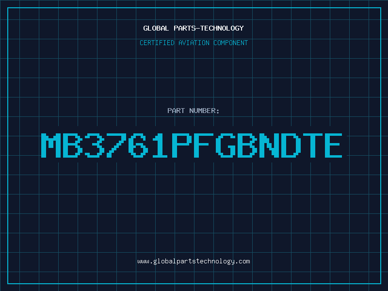 Aviation Part MB3761PFGBNDTE