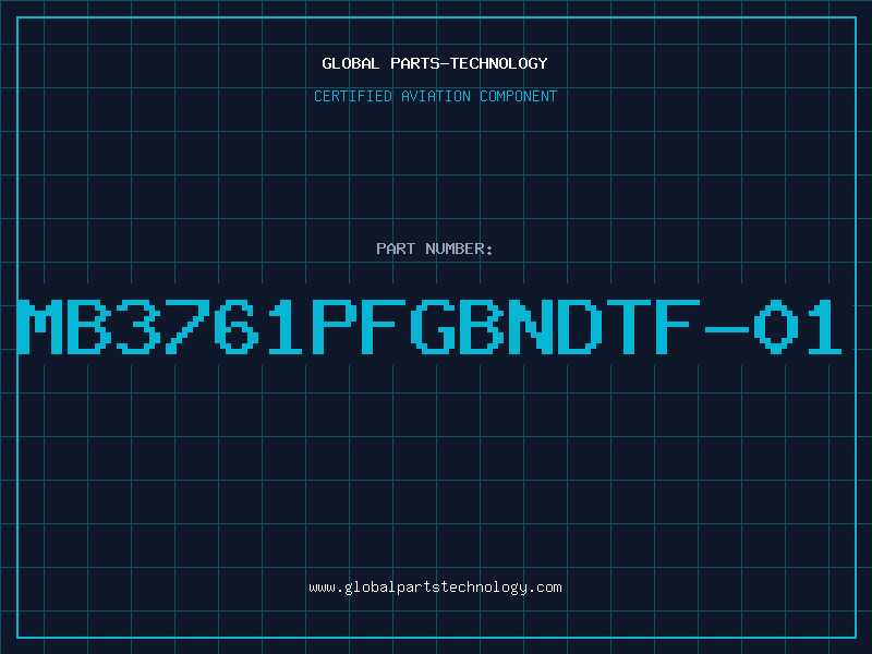 Aviation Part MB3761PFGBNDTF-01