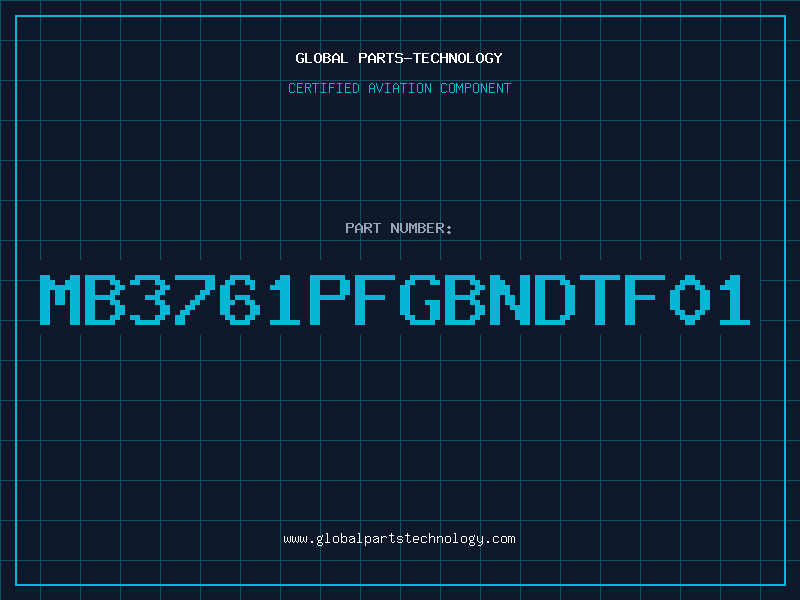 Aviation Part MB3761PFGBNDTF01