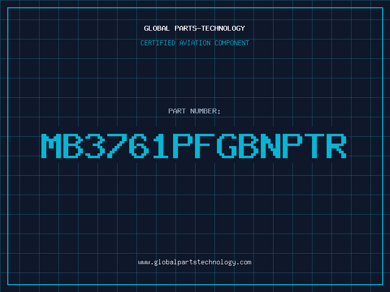 Aviation Part MB3761PFGBNPTR