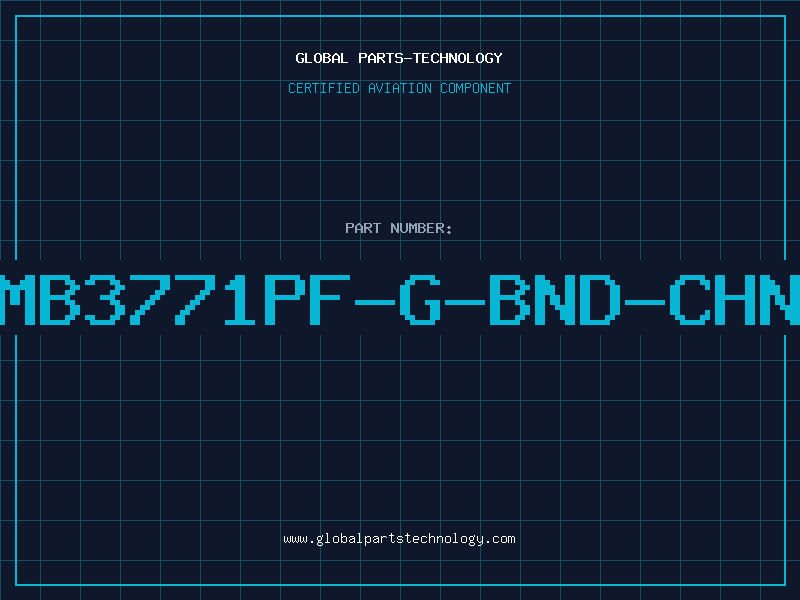 Aviation Part MB3771PF-G-BND-CHN