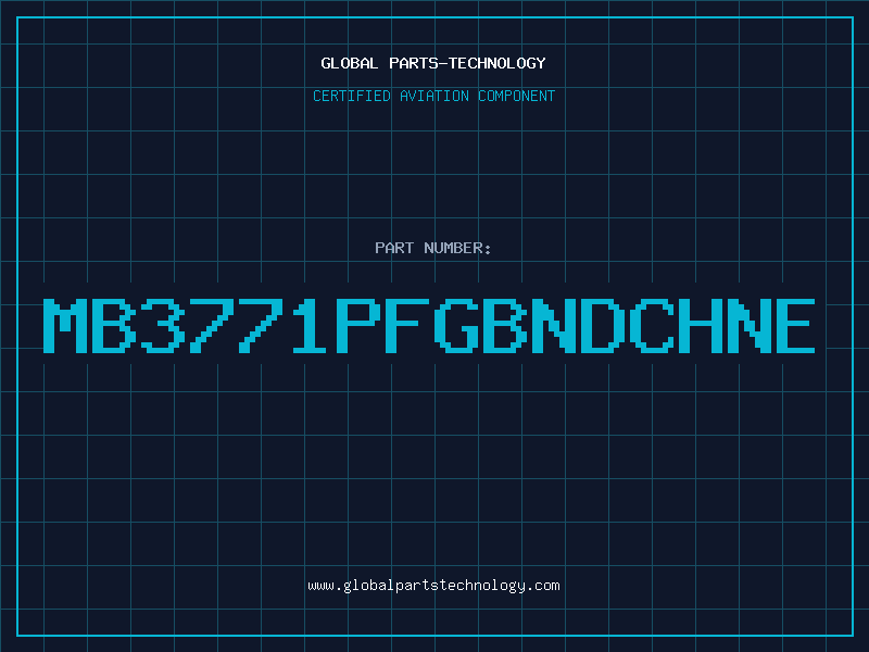 Aviation Part MB3771PFGBNDCHNE