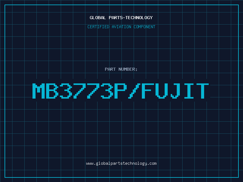 Aviation Part MB3773P/FUJIT
