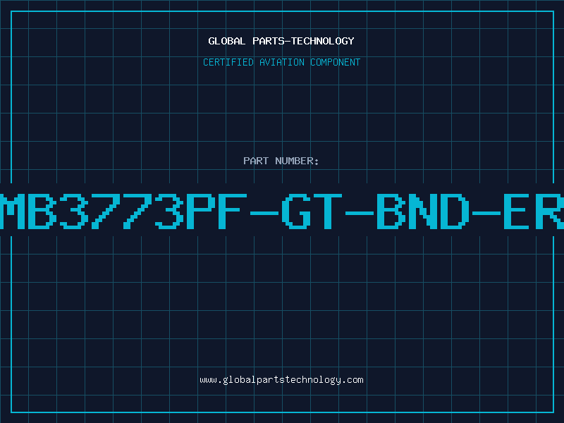 Aviation Part MB3773PF-GT-BND-ER