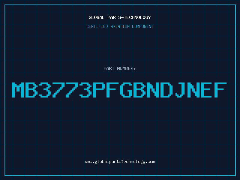 Aviation Part MB3773PFGBNDJNEF