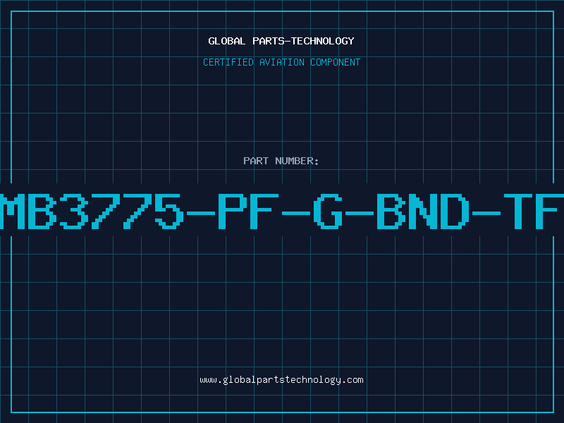 Aviation Part MB3775-PF-G-BND-TF