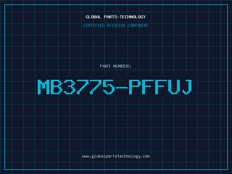 Aviation Part MB3775-PFFUJ