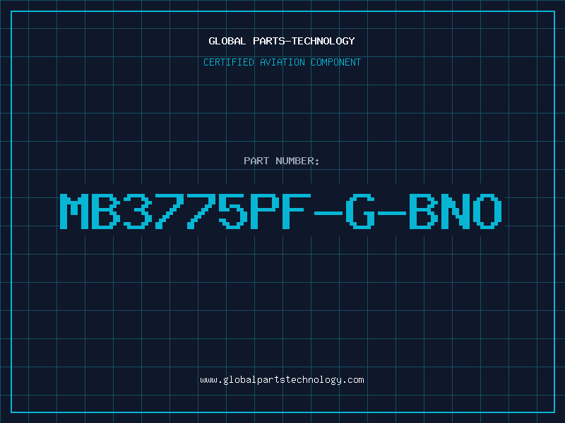 Aviation Part MB3775PF-G-BNO