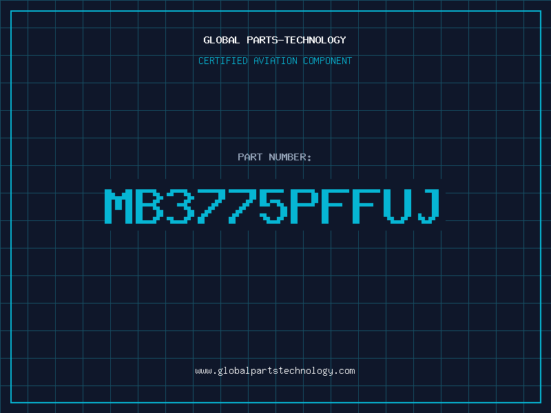 Aviation Part MB3775PFFUJ