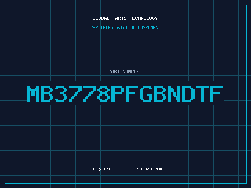 Aviation Part MB3778PFGBNDTF